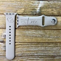 Do All Things With Love Watch Band For Apple Watch 12 Do All Things With Love Watch Band For Apple Watch -Watch Store 2www
