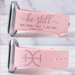 BE STILL And Know That I Am GOD Band For Apple Watch