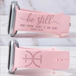 BE STILL And Know That I Am GOD Band For Samsung Galaxy Watch